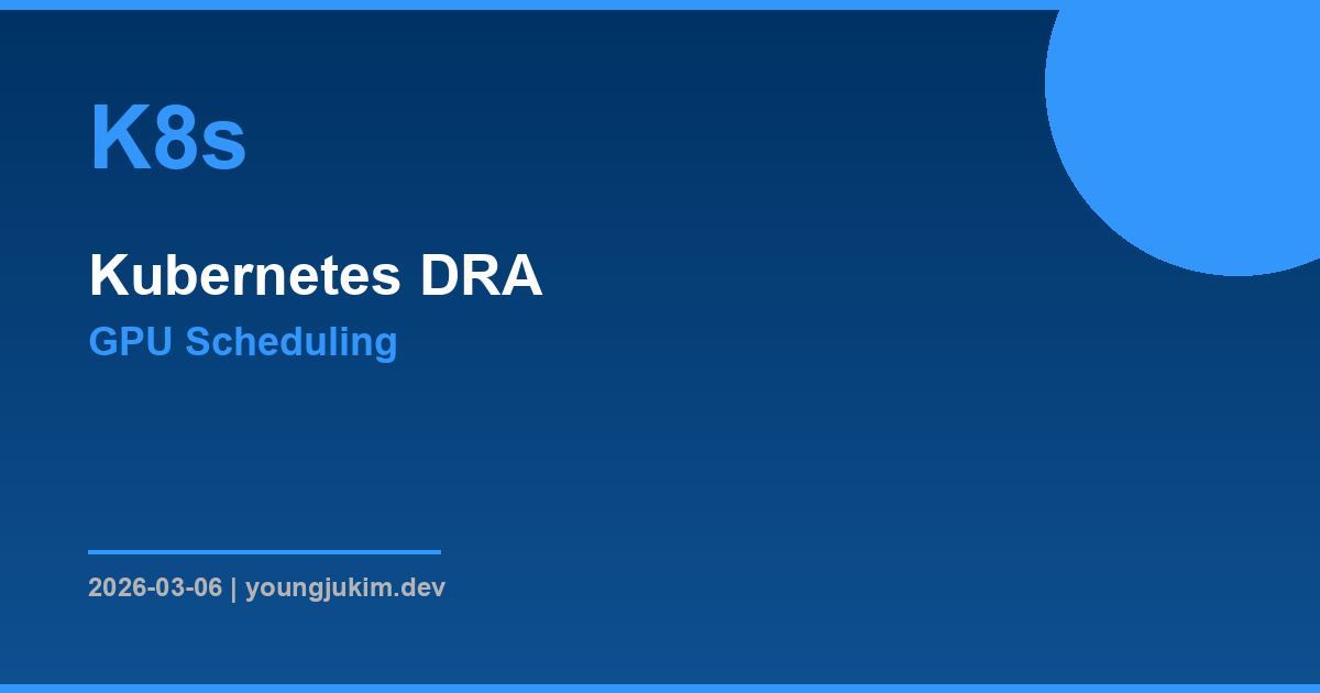 Kubernetes DRA GPU Scheduling